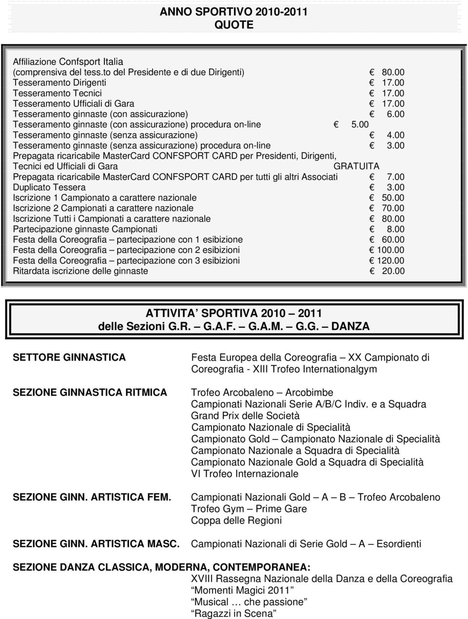 00 Tesseramento ginnaste (senza assicurazione) procedura on-line 3.