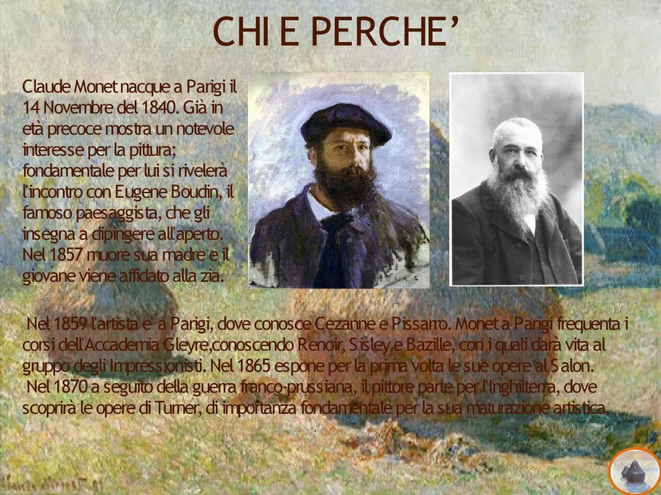 Nel 1857 muore sua madre e il giovane viene affidato alla zia. Nel 1859 l'artista e' a Parigi, dove conosce Cezanne e Pissarro.