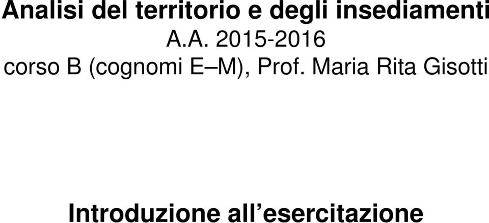 A. 2015-2016 corso B (cognomi E