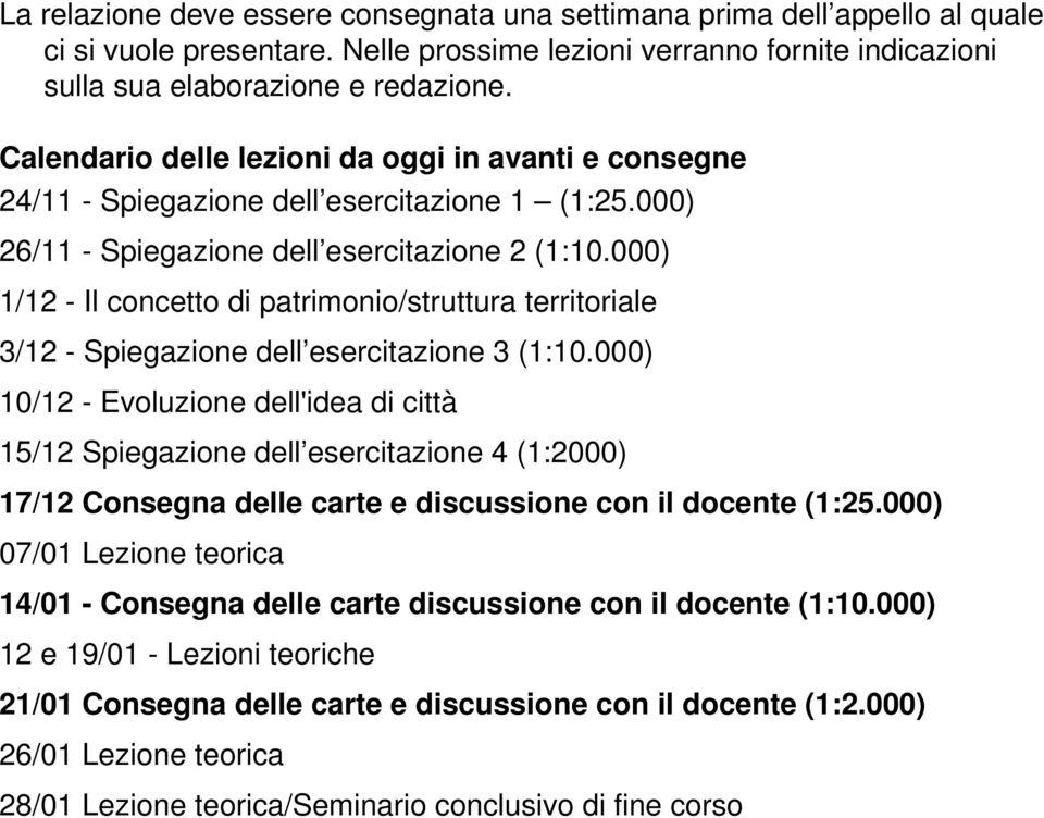 000) 1/12 - Il concetto di patrimonio/struttura territoriale 3/12 - Spiegazione dell esercitazione 3 (1:10.