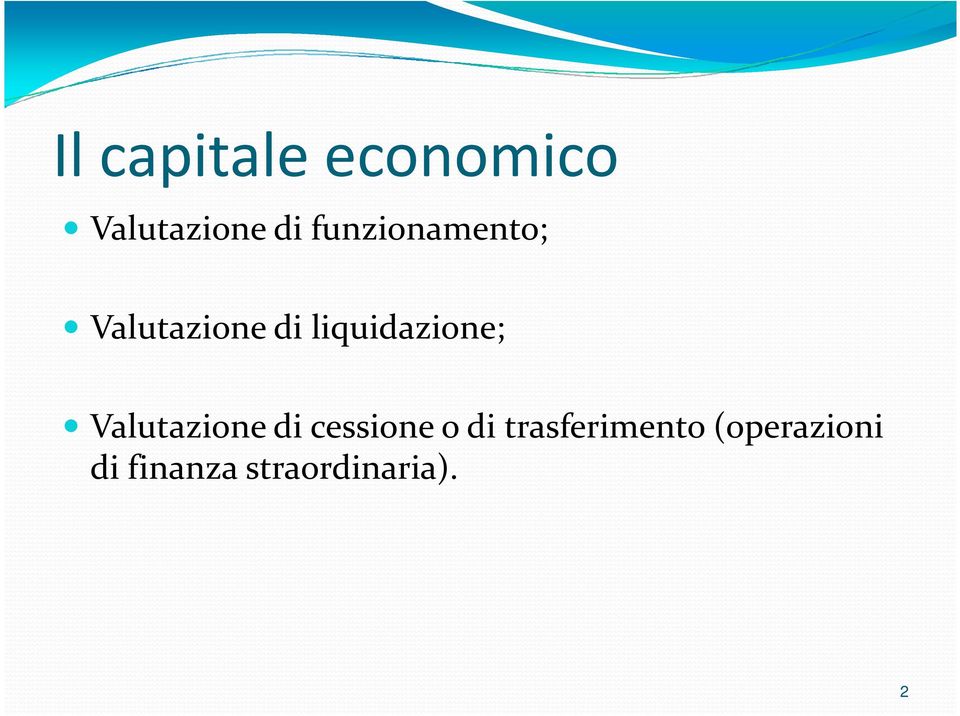 liquidazione; Valutazione di cessione o