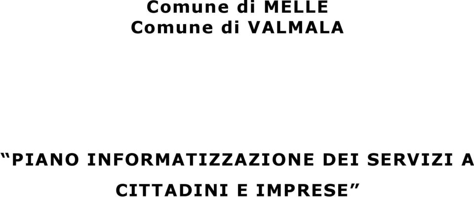 INFORMATIZZAZIONE DEI