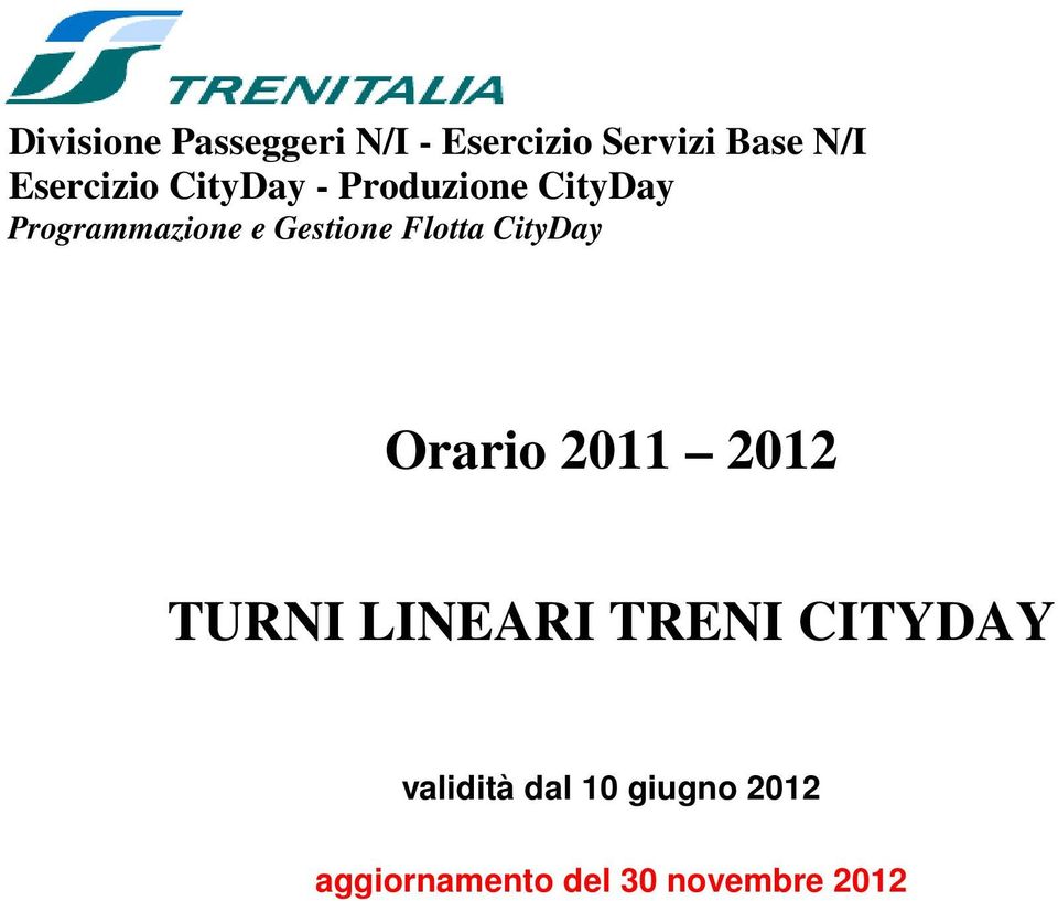 CityDay Orario 2 22 TURNI LINEARI TRENI