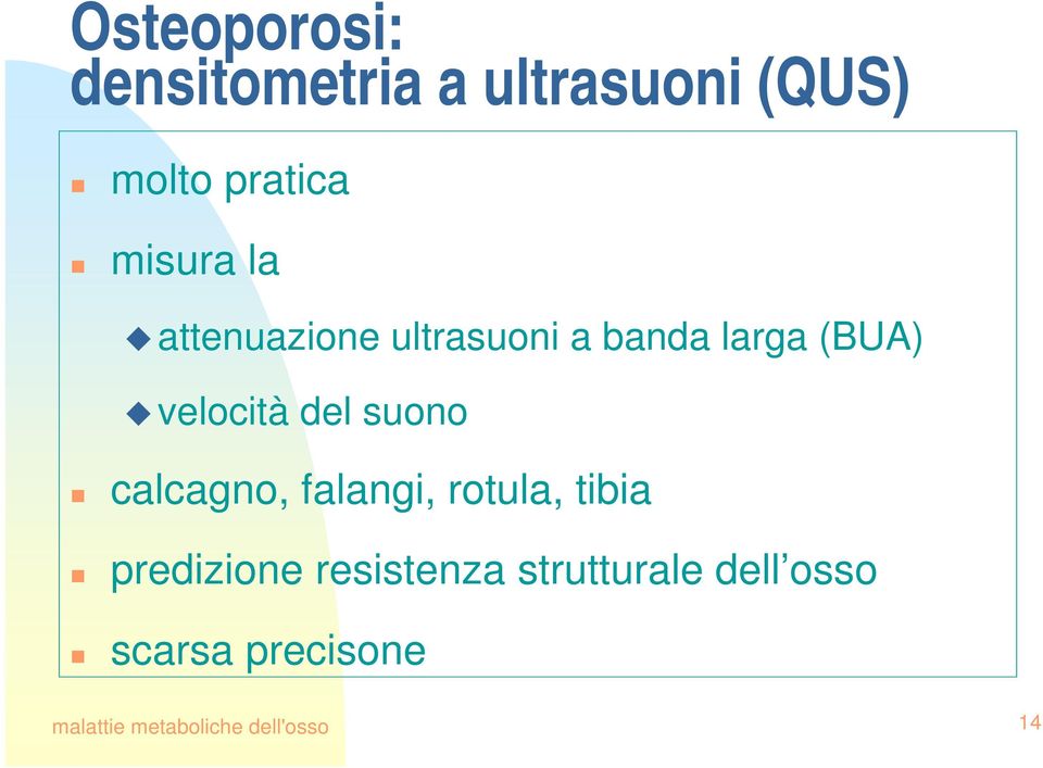 del suono calcagno, falangi, rotula, tibia predizione resistenza