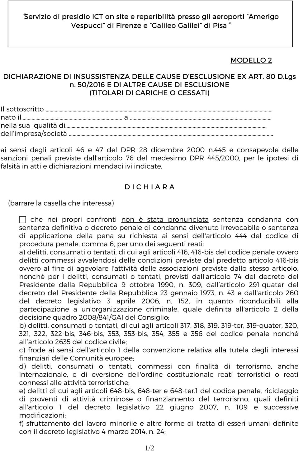 ...... ai sensi degli articoli 46 e 47 del DPR 28 dicembre 2000 n.