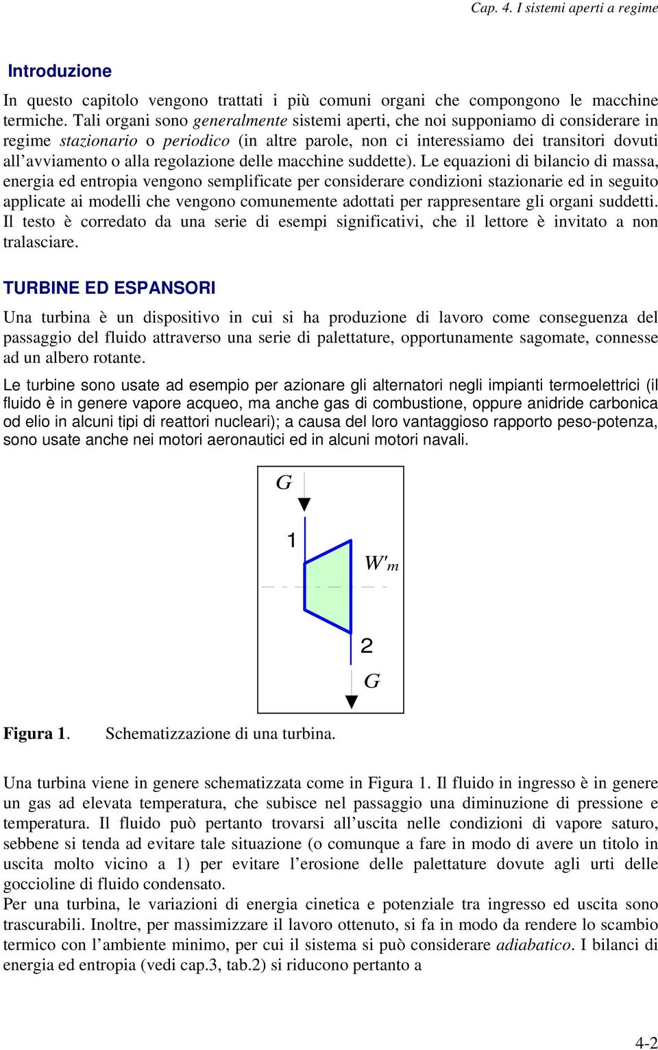 regolazione delle macchine suddette).