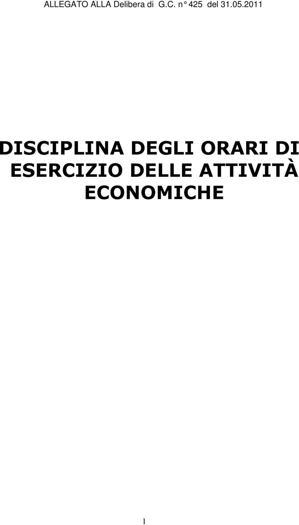 2 011 DISCIPLINA DEGLI ORARI