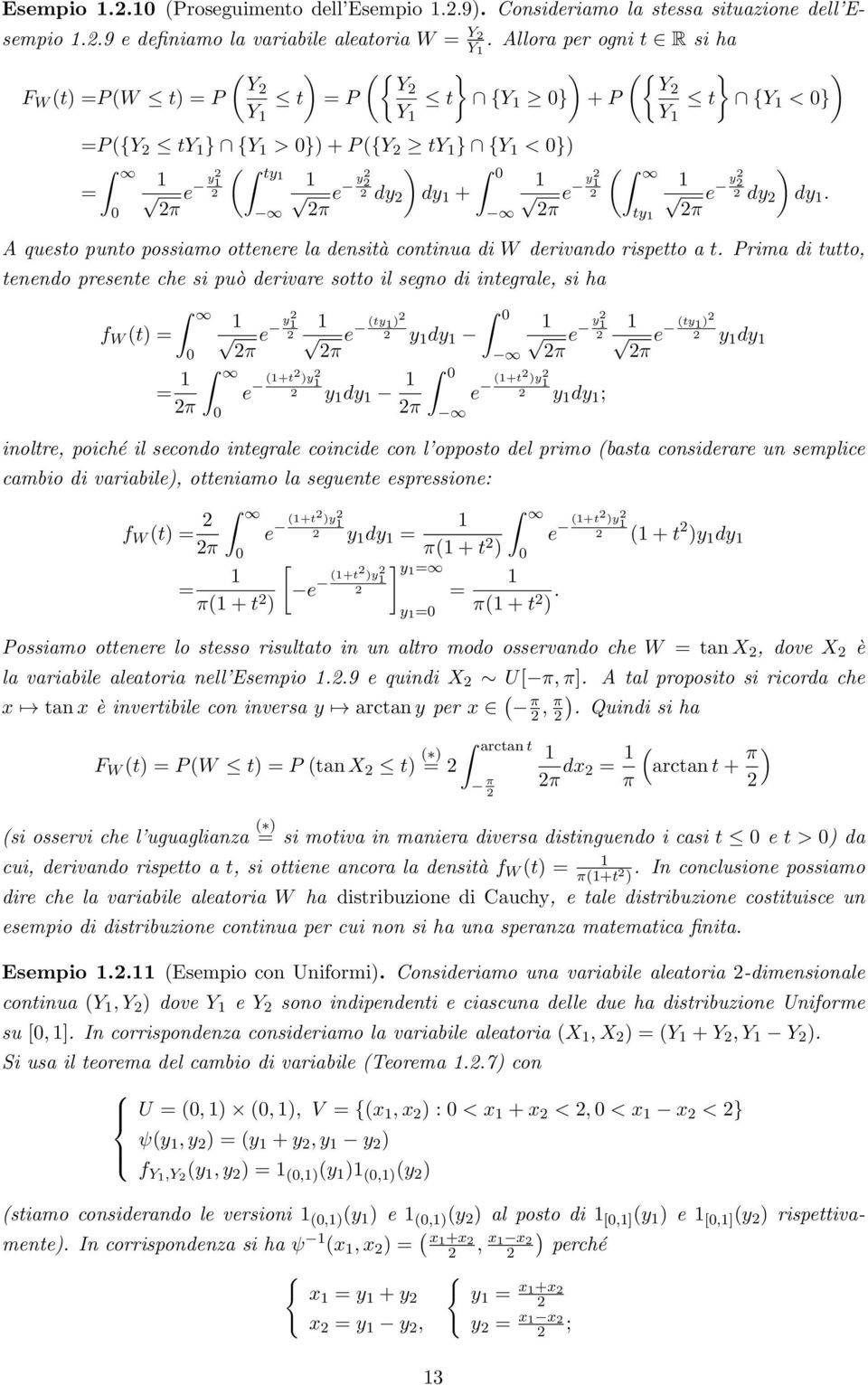 π ty A questo puto possiamo otteere la desità cotiua di W derivado rispetto a t.