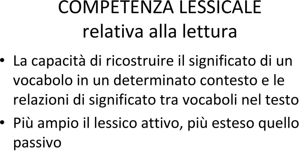 determinato contesto e le relazioni di significato tra