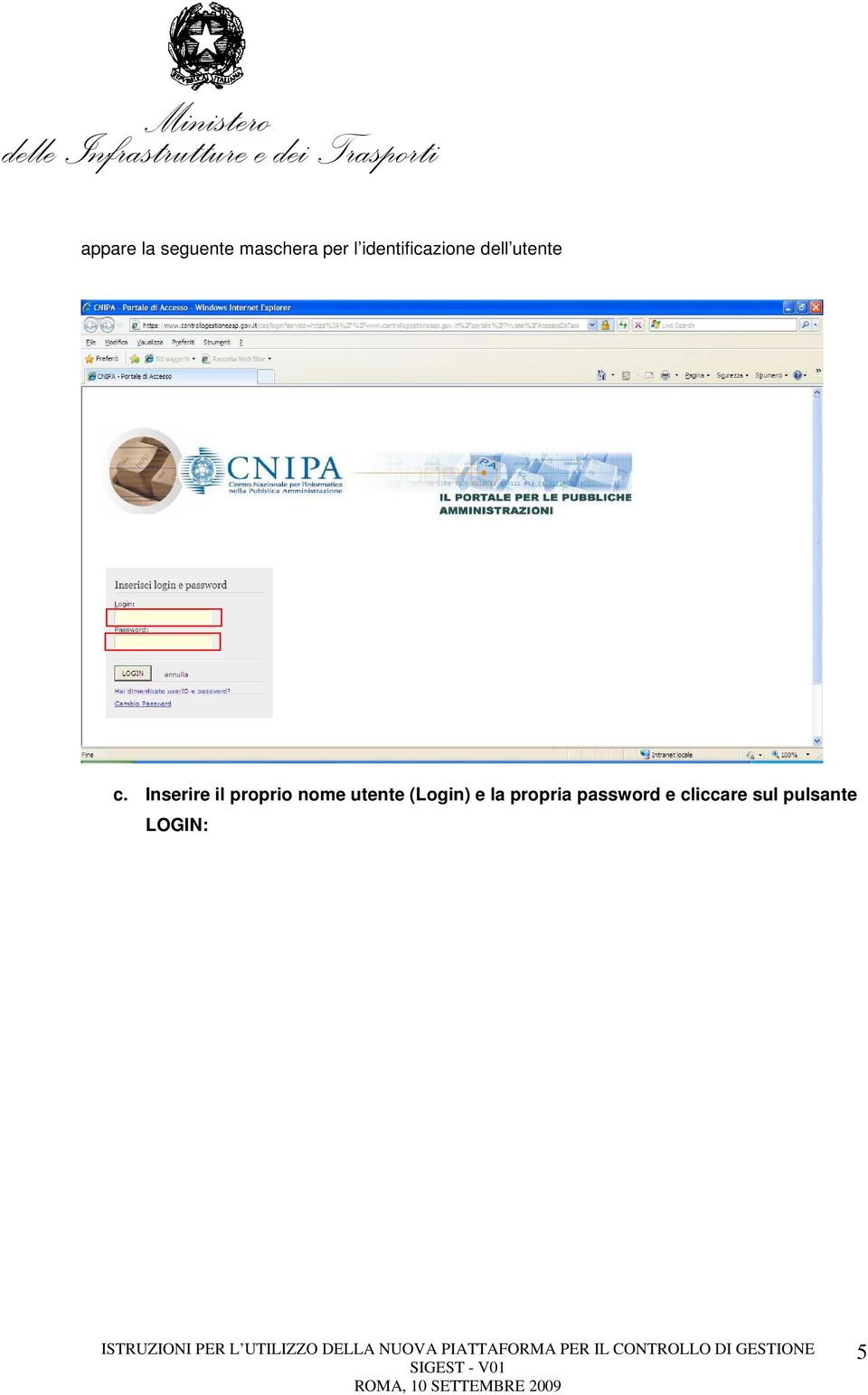 Inserire il proprio nome utente (Login)