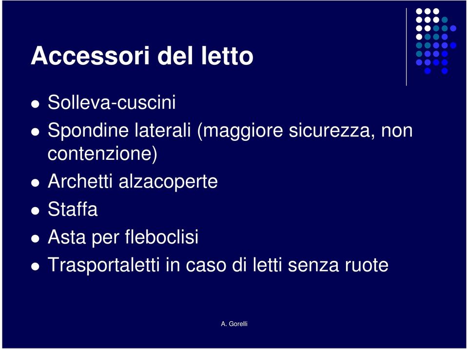 contenzione) Archetti alzacoperte Staffa Asta