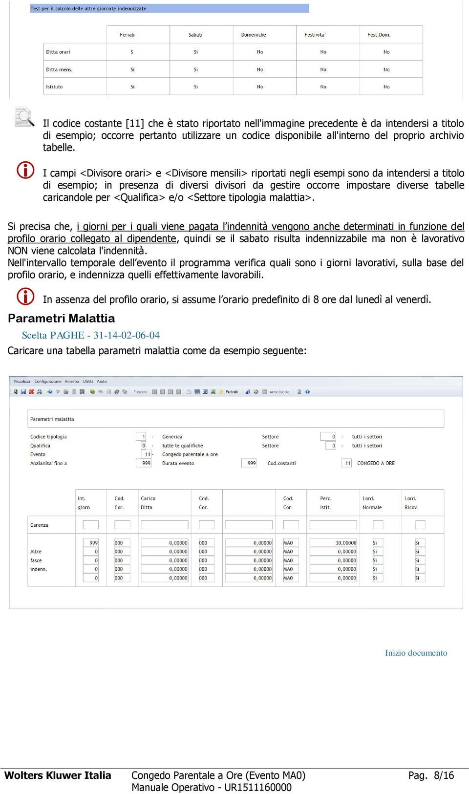 per <Qualifica> e/o <Settore tipologia malattia>.