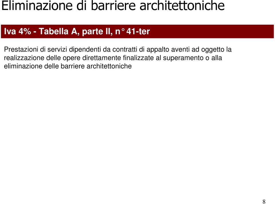 appalto aventi ad oggetto la realizzazione delle opere direttamente