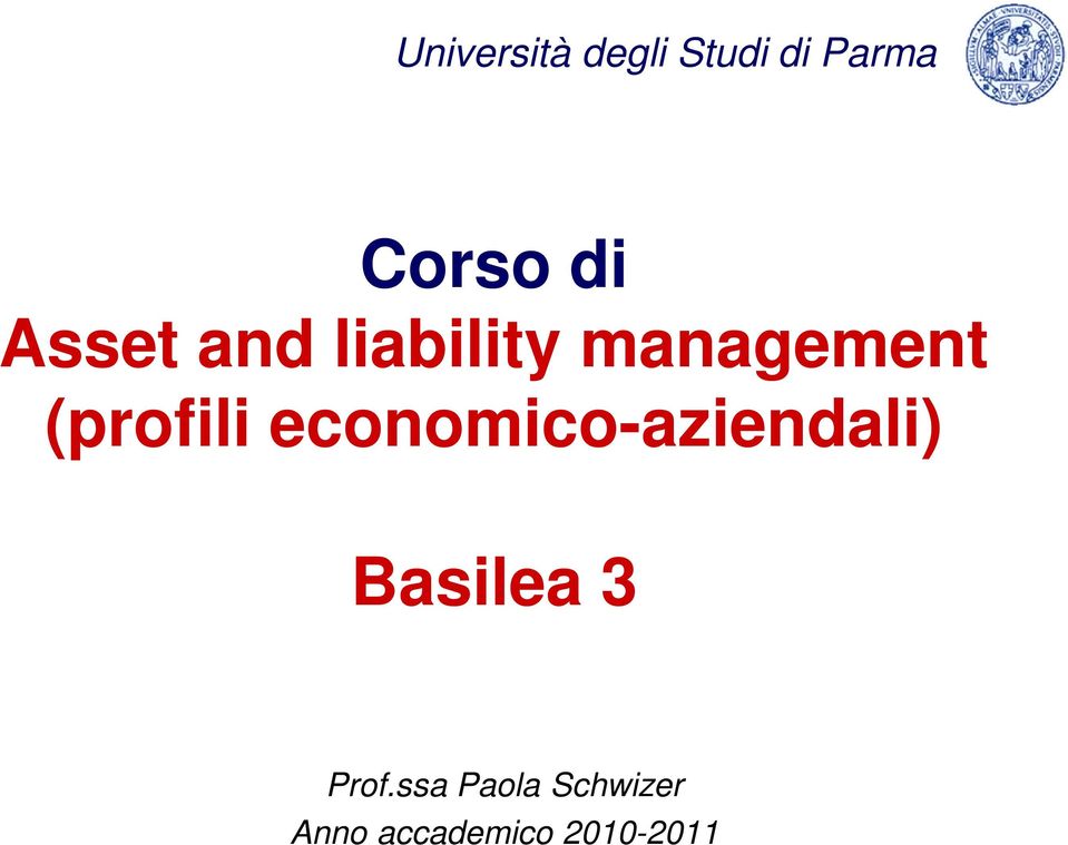 economico-aziendali) Basilea 3 Prof.