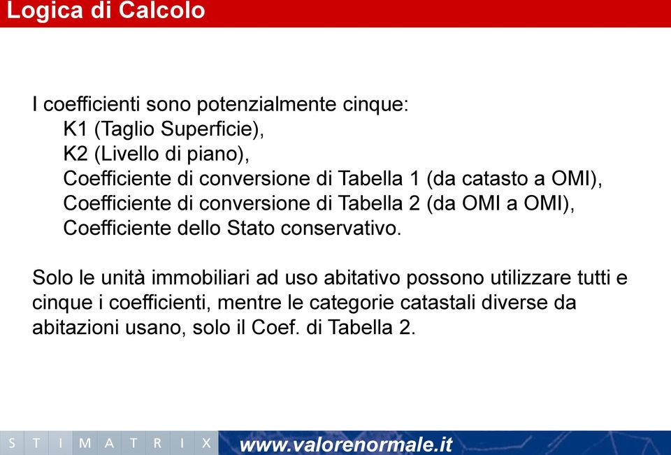 a OMI), Coefficiente dello Stato conservativo.