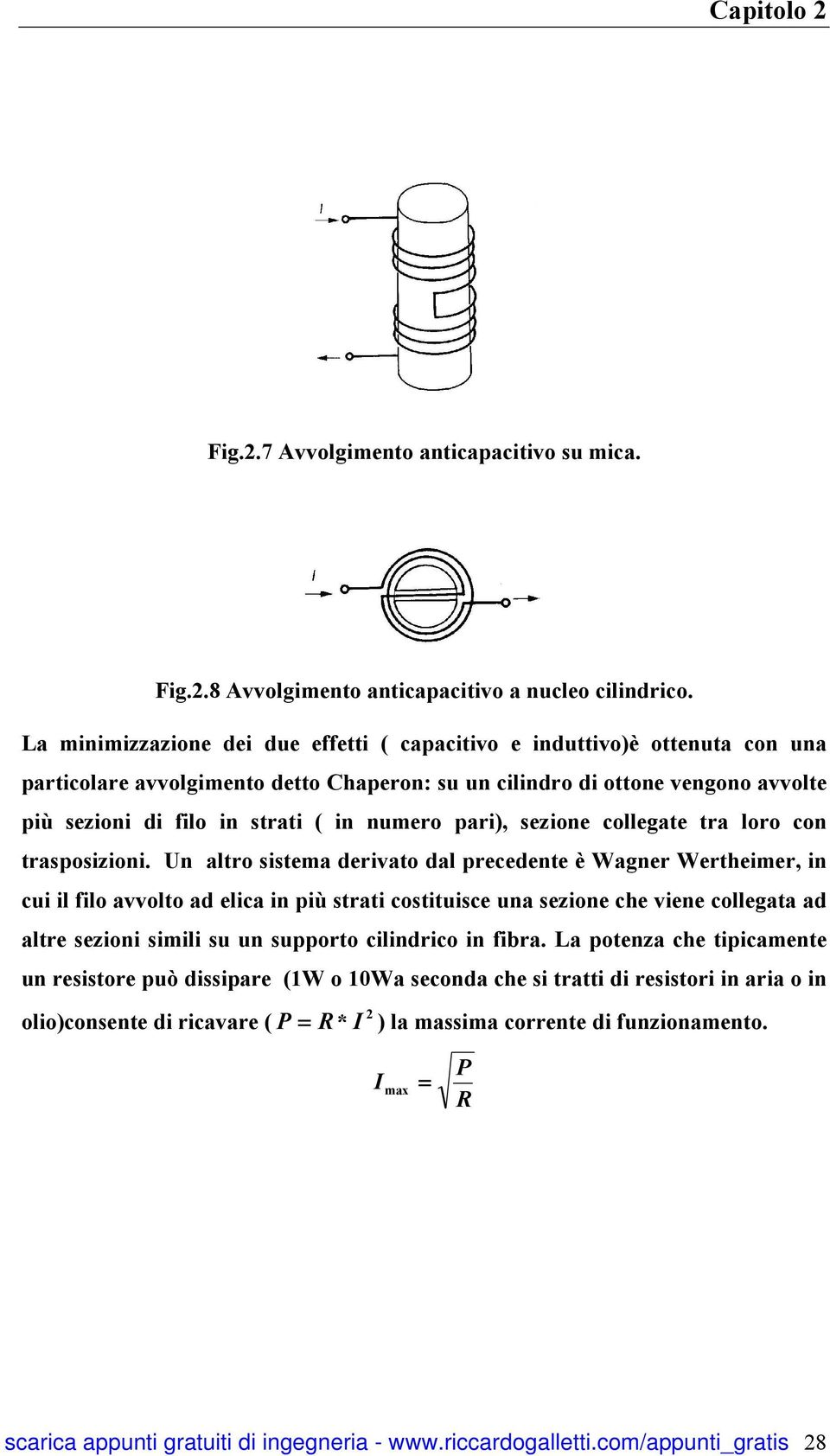 in numero pari), sezione collegate tra loro con trasposizioni.