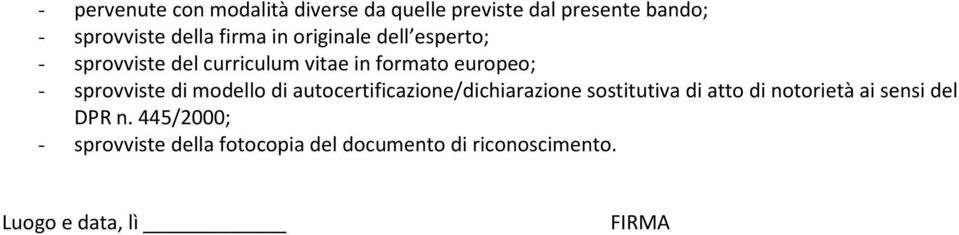 modello di autocertificazione/dichiarazione sostitutiva di atto di notorietà ai sensi del DPR n.