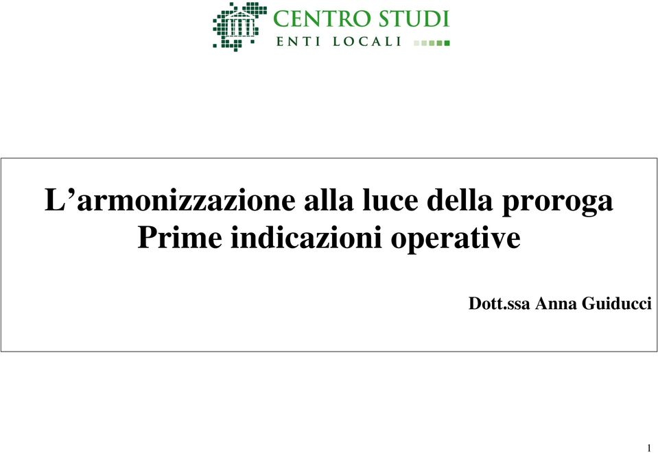 Prime indicazioni