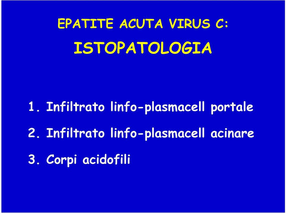 Infiltrato linfo-plasmacell