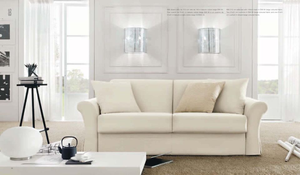 colore beige DONNA 34. IBIS 212 cm sofa bed with 148cm mesh in EMI 84 beige coloured fabric.