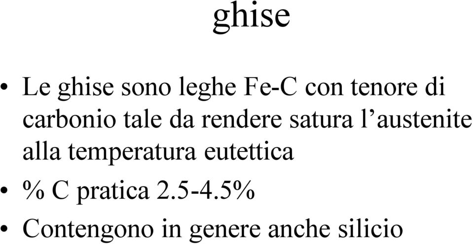 austenite alla temperatura eutettica % C