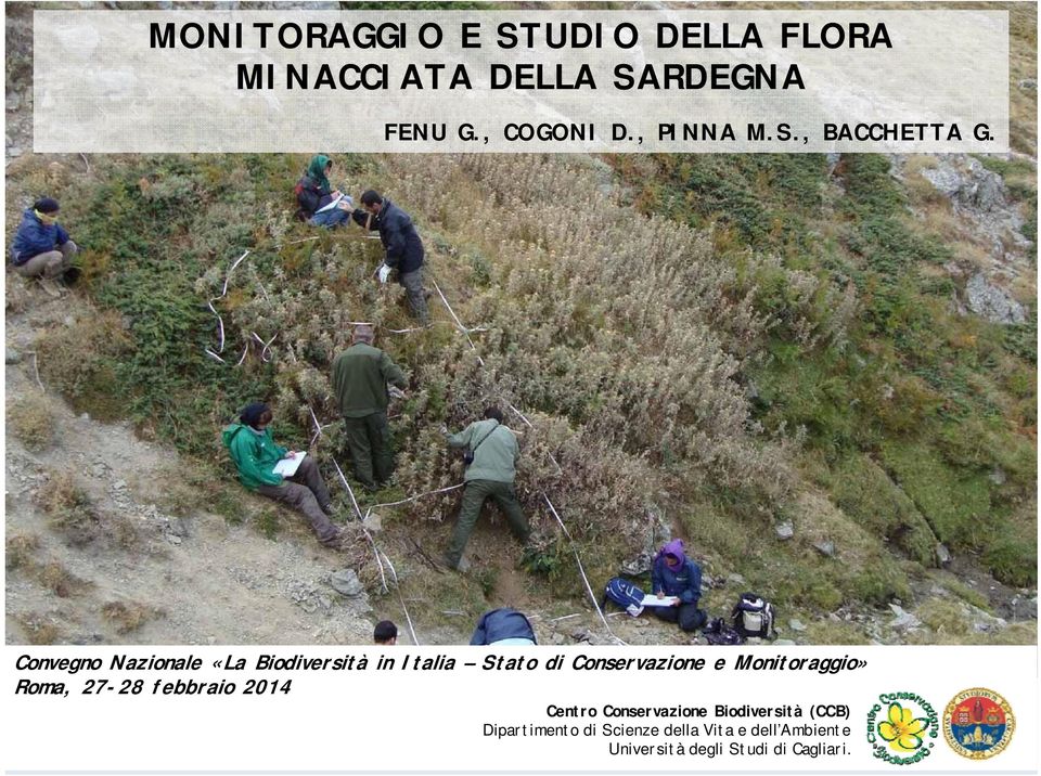 Convegno Nazionale «La Biodiversità in Italia Stato di Conservazione e Monitoraggio»