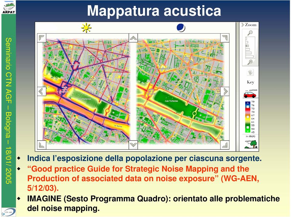Good practice Guide for Strategic Noise Mapping and the Production of