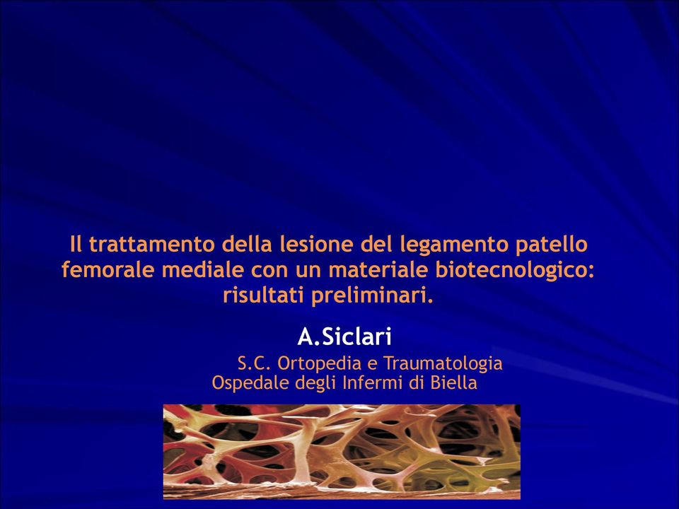 biotecnologico: risultati preliminari. A.