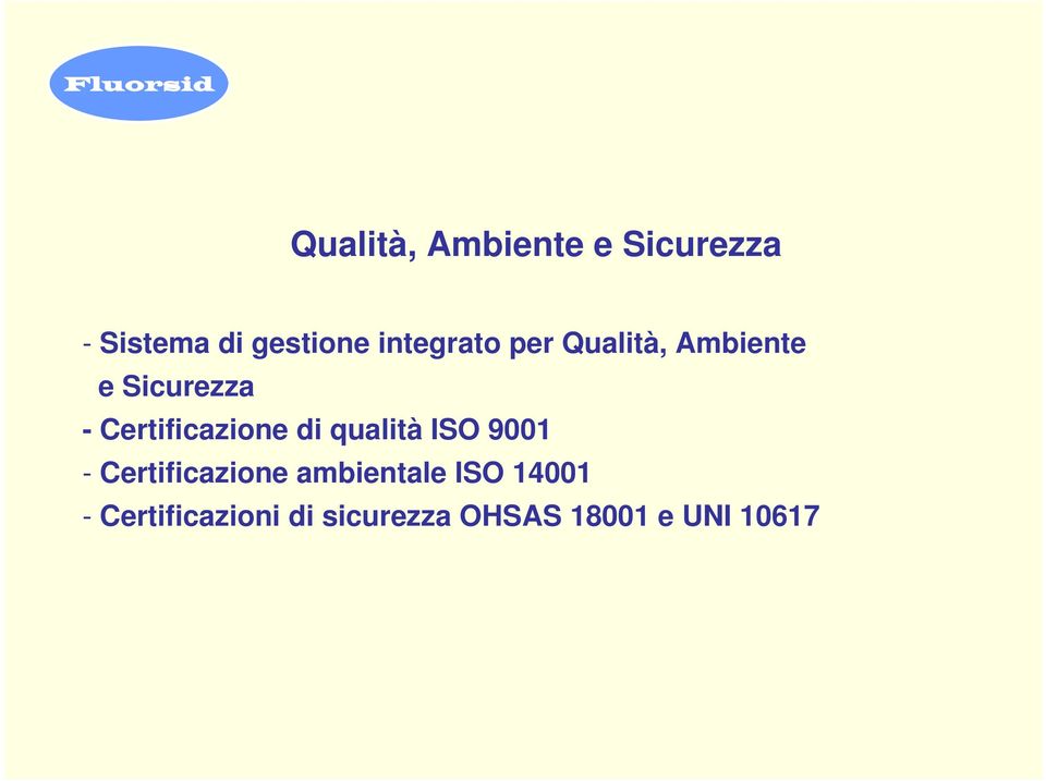 Certificazione di qualità ISO 9001 - Certificazione