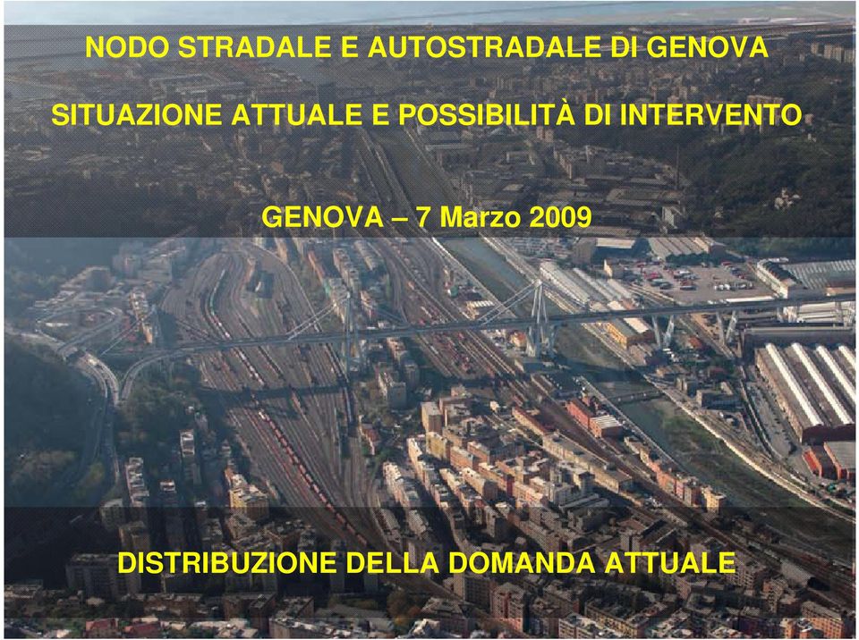 POSSIBILITÀ DI INTERVENTO GENOVA 7