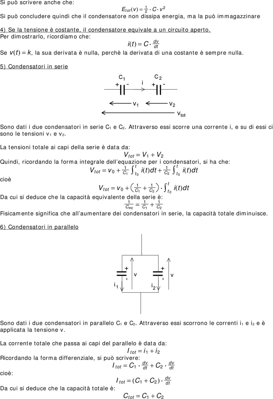 Araerso ess scorre una correne, e su d ess c sono le enson 1 e 2.