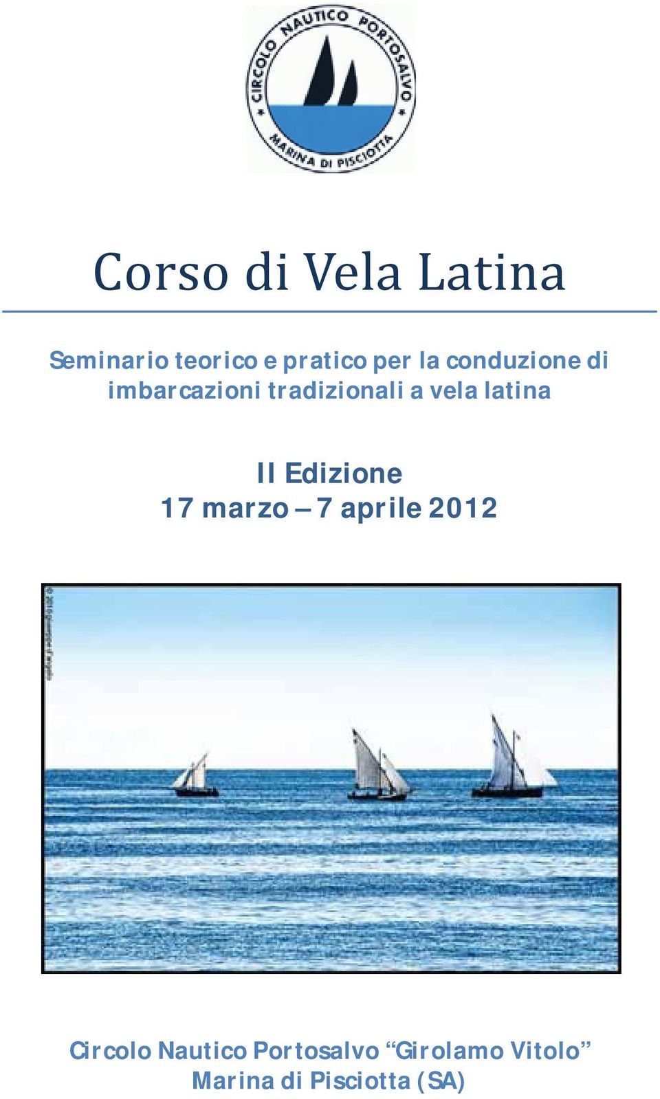 tradizionali a vela latina II Edizione 17