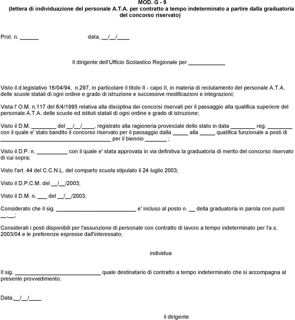 M. n.117 del 6/4/1995 relativa alla disciplina dei concorsi riservati per il passaggio alla qualifica superiore del personale A.