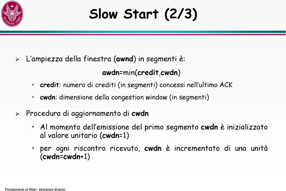 segmenti) Procedura di aggiornamento di cwdn l momento dell emissione del primo segmento cwdn è