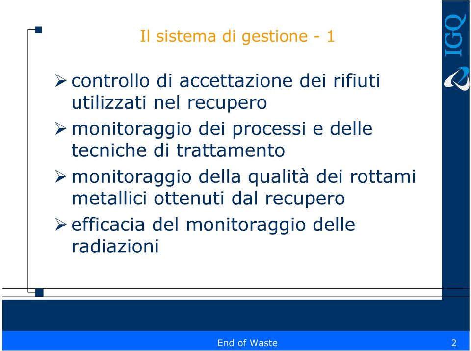 di trattamento monitoraggio della qualità dei rottami metallici