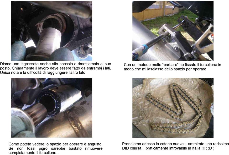 Se non fossi pigro sarebbe bastato rimuovere completamente il forcellone.