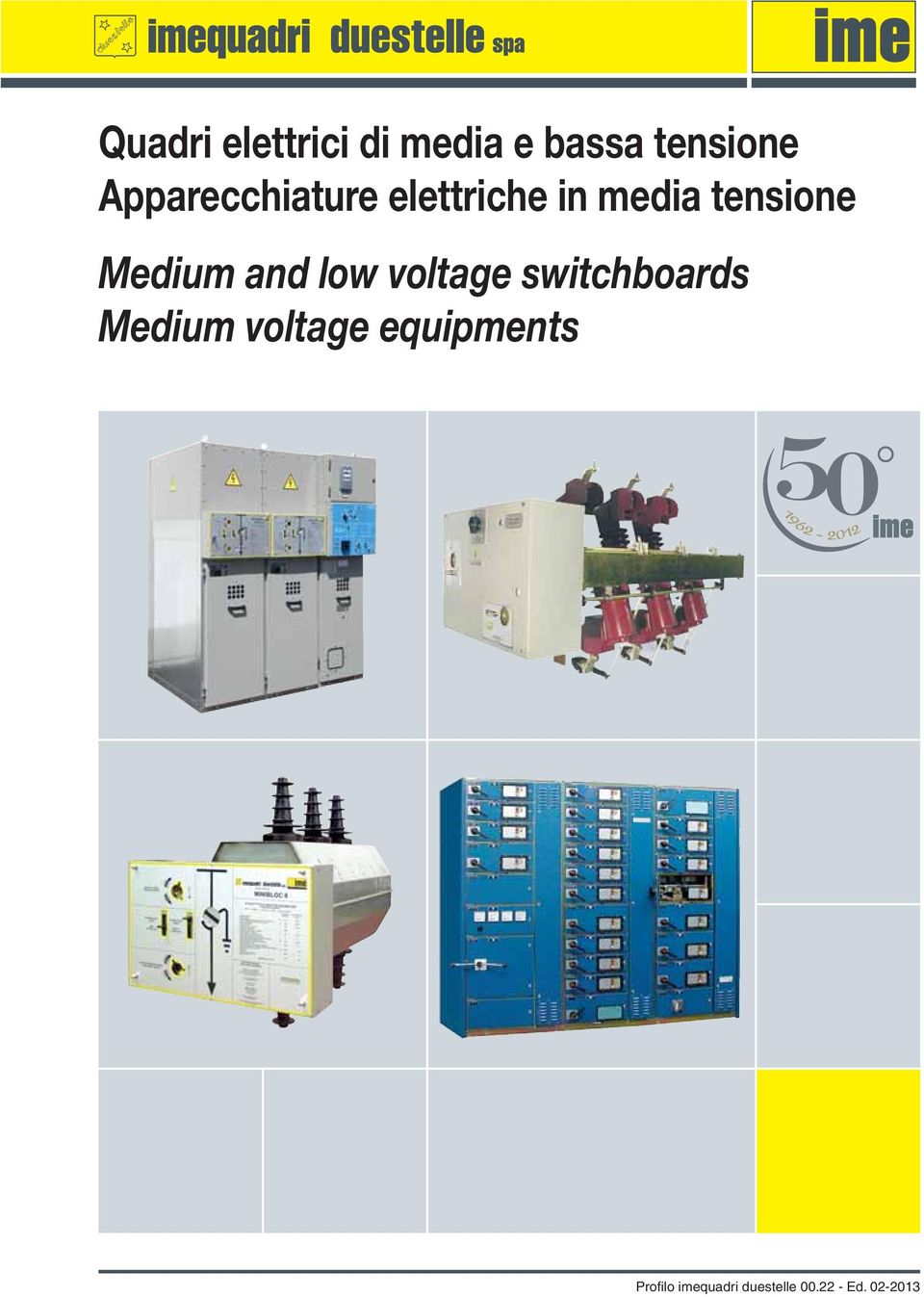 Medium and low voltage switchboards Medium