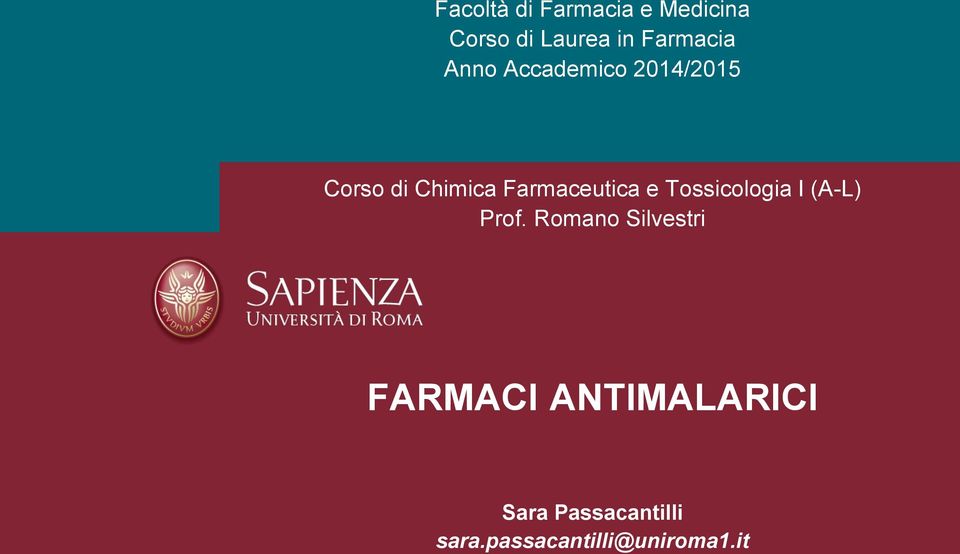 Farmaceutica e Tossicologia I (A-L) Prof.