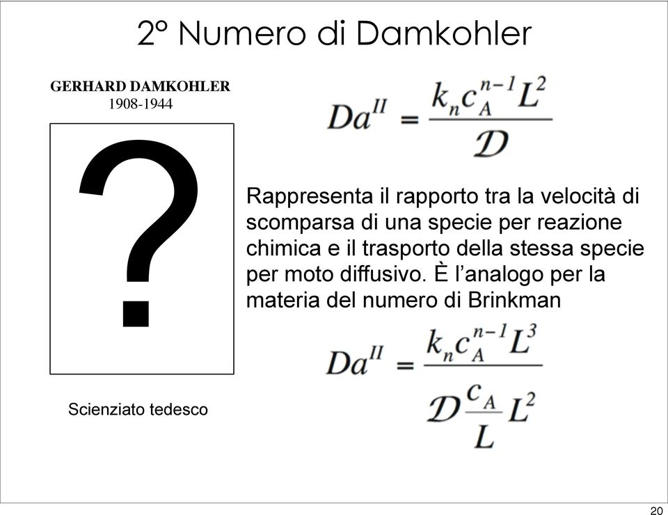 chimica e il trasporto della stessa specie per moto diffusivo.