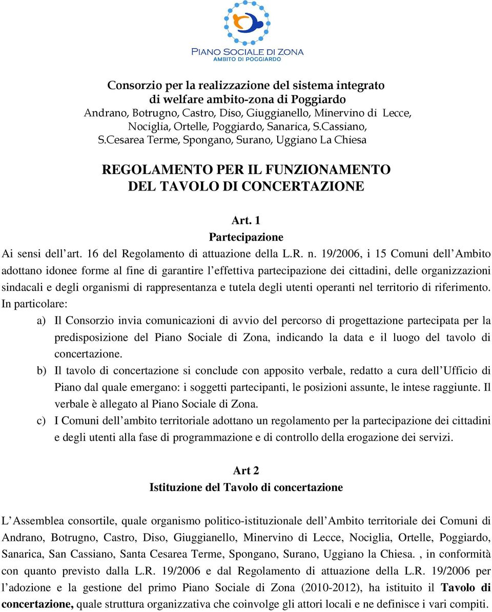 16 del Regolamento di attuazione della L.R. n.