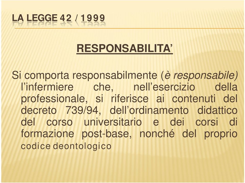 riferisce ai contenuti del decreto 739/94, dell ordinamento didattico del