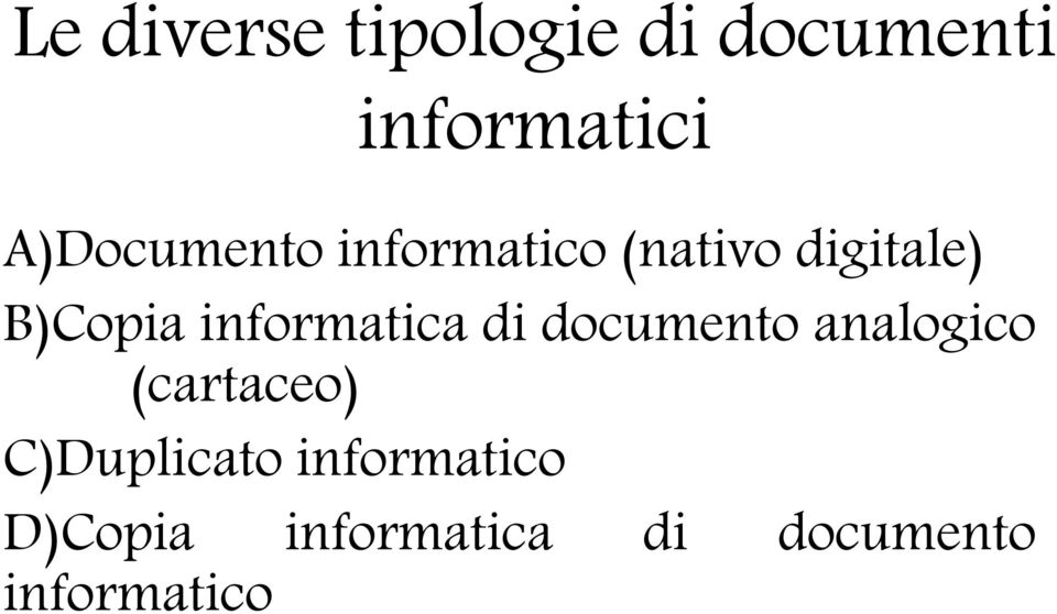 informatica di documento analogico (cartaceo)