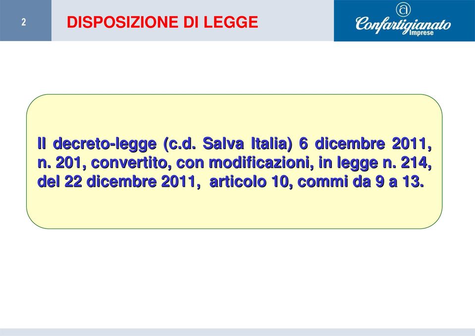 Salva Italia) 6 dicembre 2011, n.