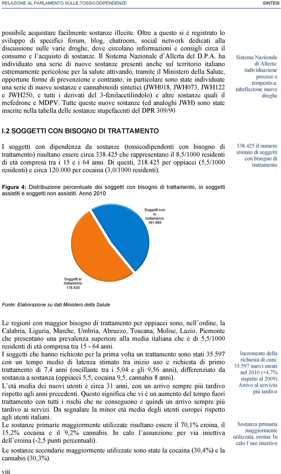 acquisto di sostanze. Il Sistema Nazionale d Al