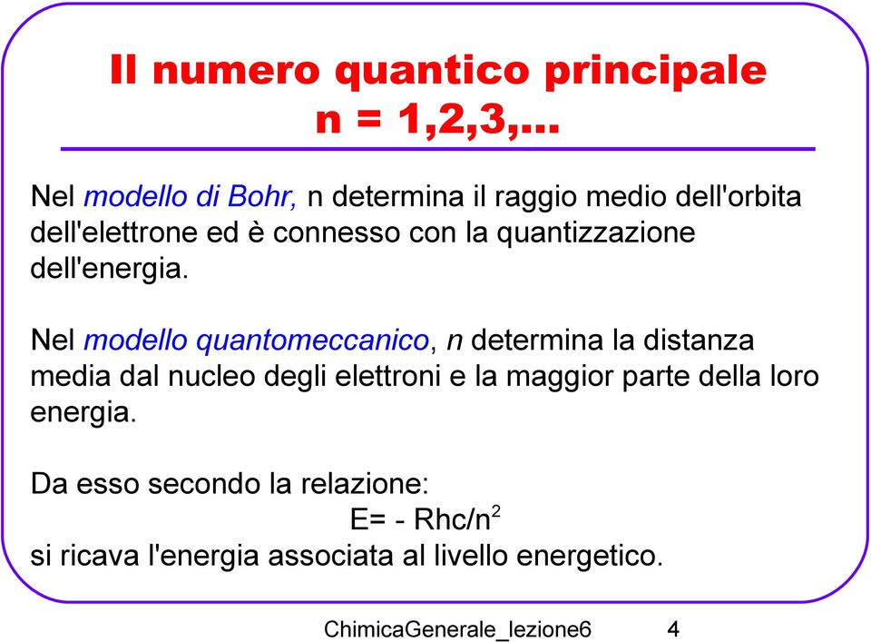 quantizzazione dell'energia.