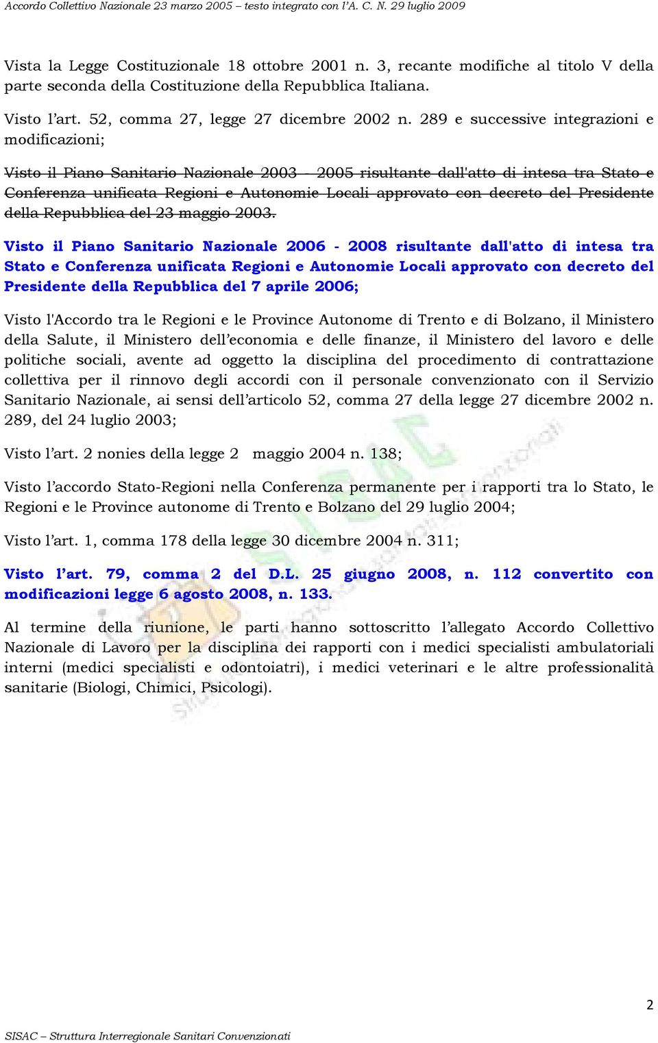 decreto del Presidente della Repubblica del 23 maggio 2003.