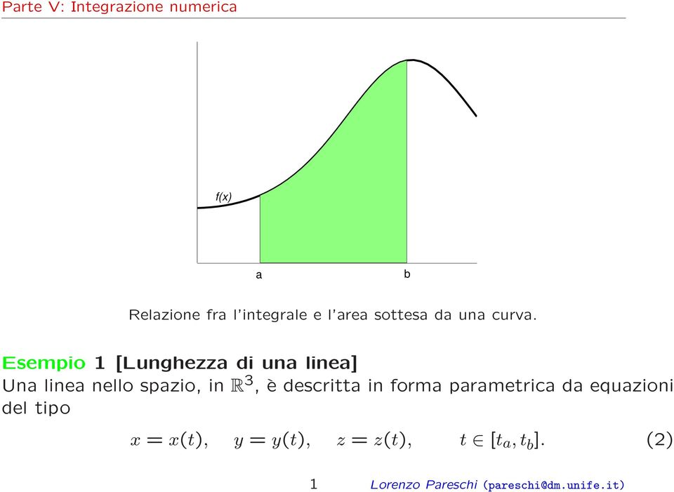descritta in forma parametrica da equazioni del tipo x = x(t), y =