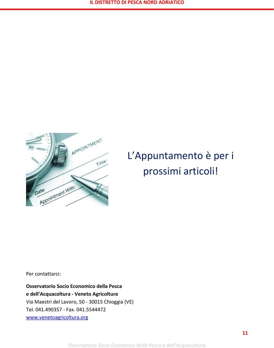 dell'acquacoltura Veneto Agricoltura Via Maestri del Lavoro,