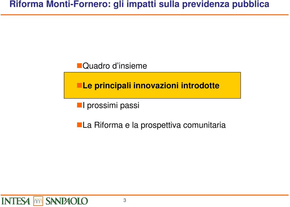 principali innovazioni introdotte I