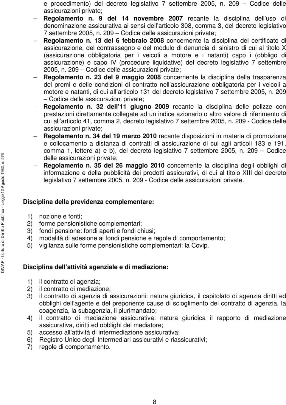 209 Codice delle assicurazioni private; Regolamento n.